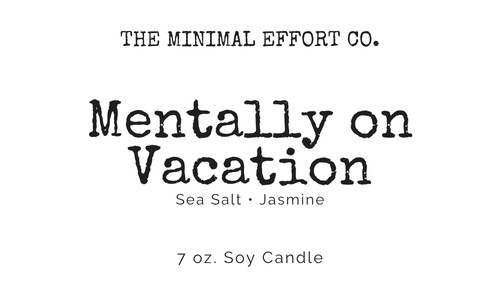 Mentally on Vacation - Sea Salt + Jasmine Soy Candle
