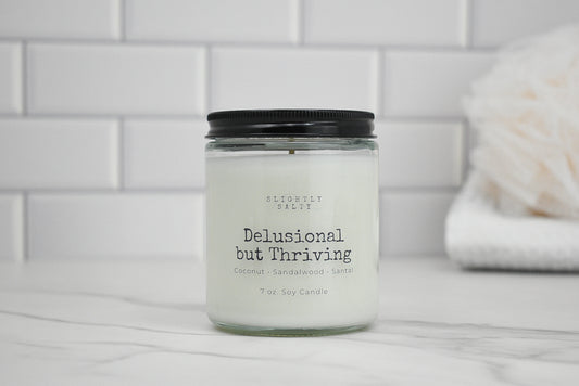 Delusional But Thriving – Sandalwood + Santal Soy Candle