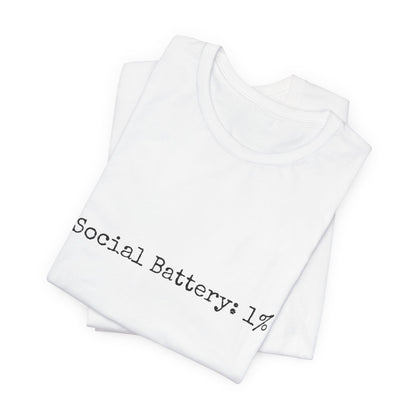 White tank top with 'Social Battery: 1%' text on a white background